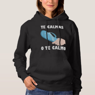 Moletom Te calmas O Calmo Engraçado Espanhol Mexicano