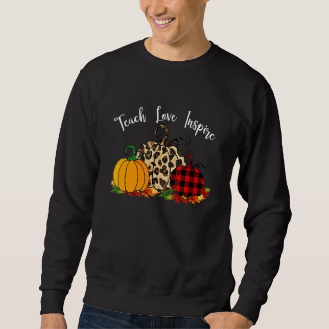 Moletom Teach Love Inspire Rainbow Fall Prek Kinder Teache (Frente)