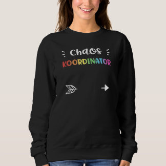 Moletom Teacher Chaos Koordinator Kindergarten Sayings