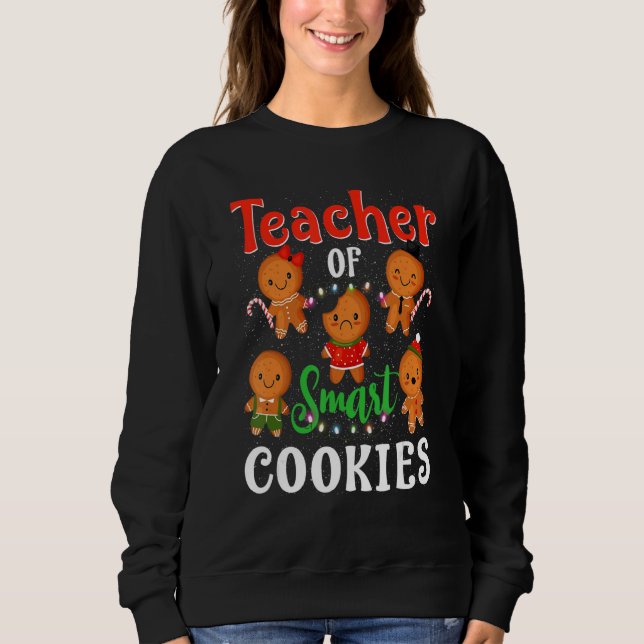 Moletom Teacher Christmas Teacher Of Smart Cookies (Frente)