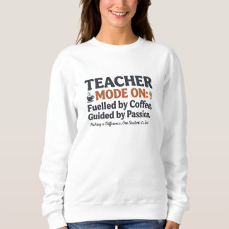 Moletom Teacher Mode On style quotes