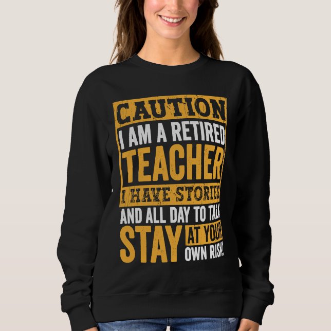 Moletom Teacher Retirement Apparel Retired Teacher for Men (Frente)