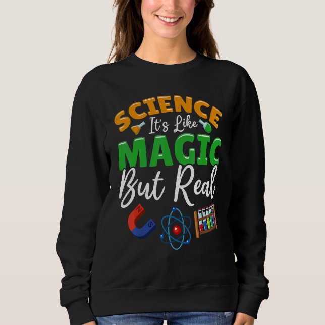 Moletom Teacher School - Science Its Like Magic But Real (Frente)