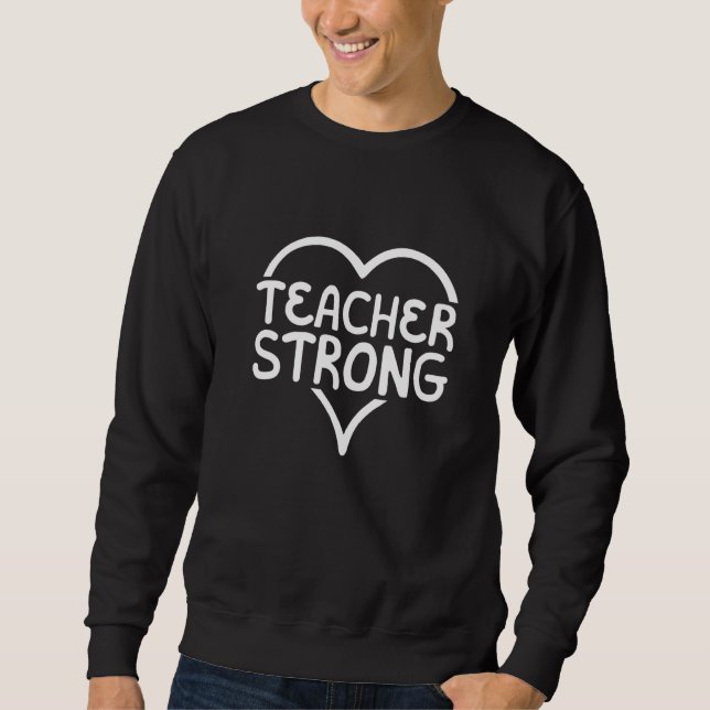 Moletom Teacher Strong School Instructor Educator Educatio (Frente)