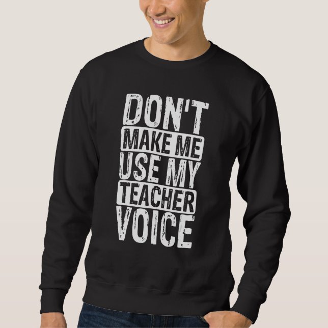 Moletom Teacher voice Teacher school high school teaching  (Frente)
