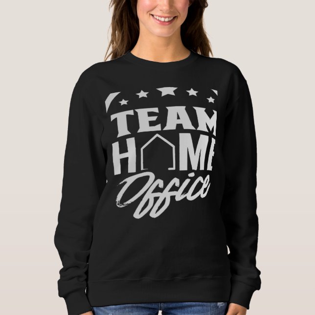 Moletom Team Home Office Employee Work From Home Working J (Frente)