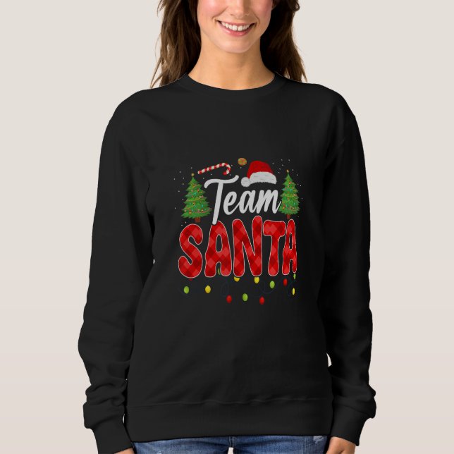 Moletom Team Santa Family Group Matching Christmas Pajama  (Frente)