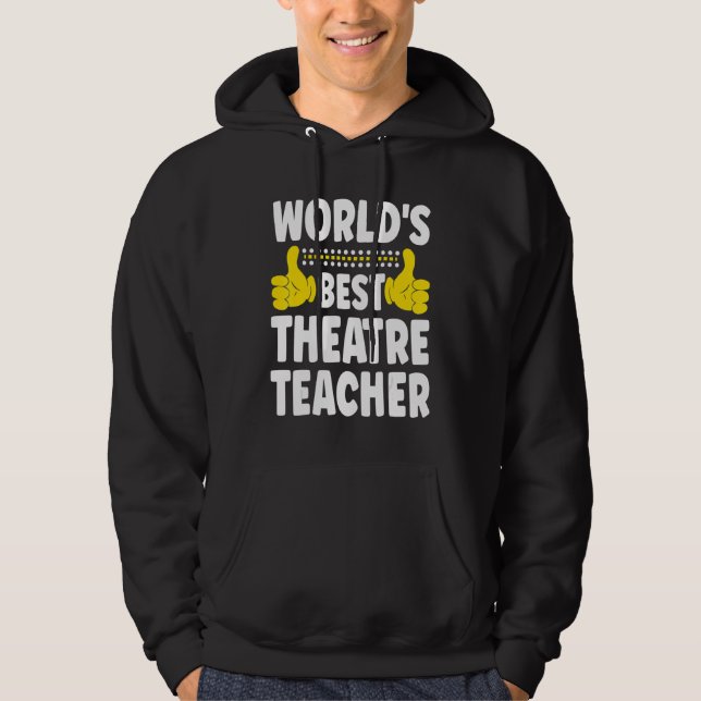 Moletom Teatro de título de professor no melhor teatro do  (Frente)