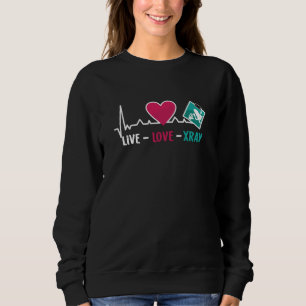 Moletom Tecnologia Radiology Tech Live Love Xray Nurist