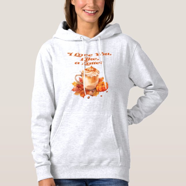 Moletom Tendência e Chic "Amo-te como um Latte" (Frente)