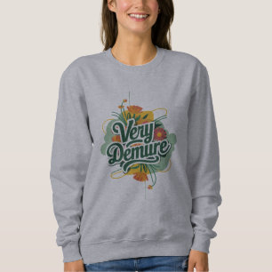 Moletom Tendência Muito Recatada Muito Atenta Recatada & A