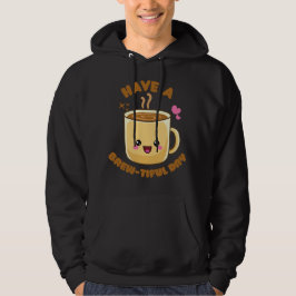 Moletom Tenha um belo dia, engraçado, café kawaii