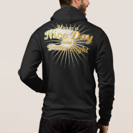 Moletom "Tenha um Bom Dia & uma Noite Melhor": Elegante S
