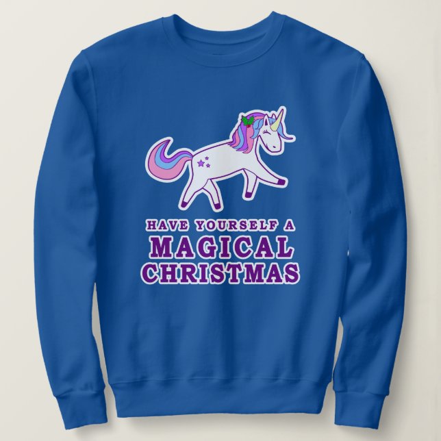 Moletom Tenha um Unicórnio de Natal Mágico (Frente do Design)