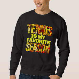 Moletom tênis é minha estação favorita