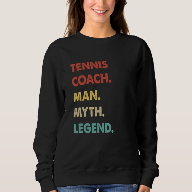 Moletom Tennis Coach Man Myth Legend  1 (Frente)