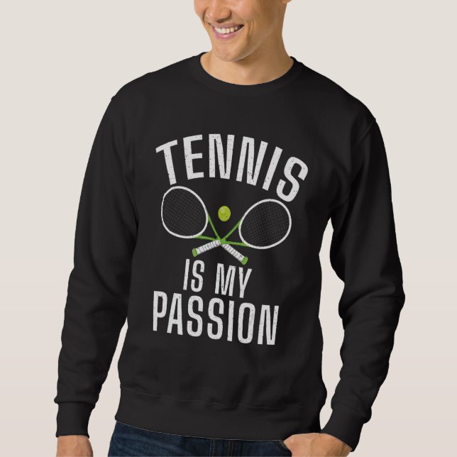 Moletom Tennis is my Passion Tennis   (Frente)