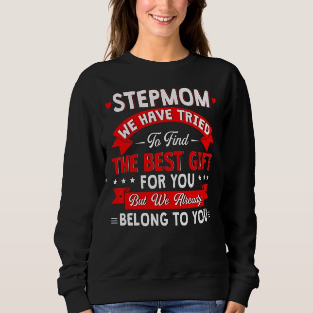 Moletom Tentamos Encontrar O Melhor Presente Para Stepman (Frente)