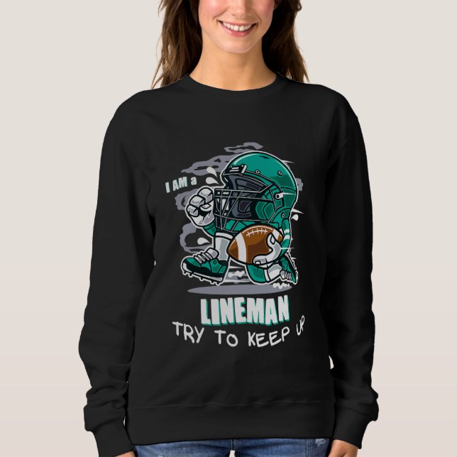 Moletom Tente Acompanhar o Dito de Lineman de Futebol Amer (Frente)