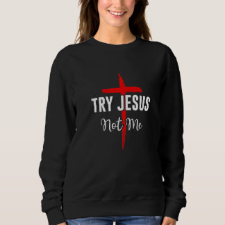 Moletom Tente Jesus Não Eu, Christian Faith Esperança Reds
