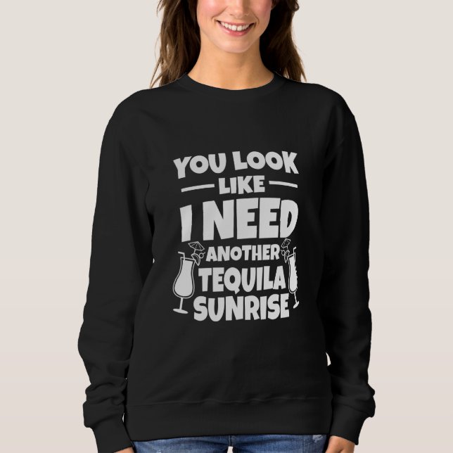 Moletom Tequila Sunrise - Parece Que Preciso De Outro 1 (Frente)