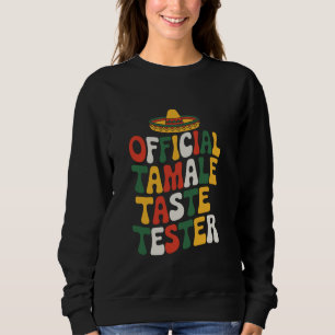 Moletom Testador Oficial de Sabor de Tamale, Amante de Com