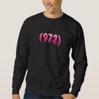 Moletom Texas 972 Código de Área Dallas Plano Garland Irvi
