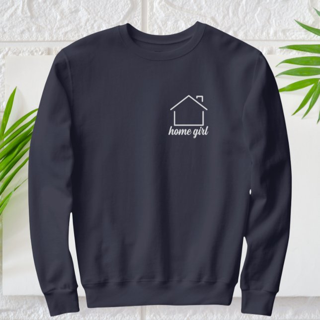 Moletom Texto Branco da Moderna Rapariga do Início (home girl sweatshirt)