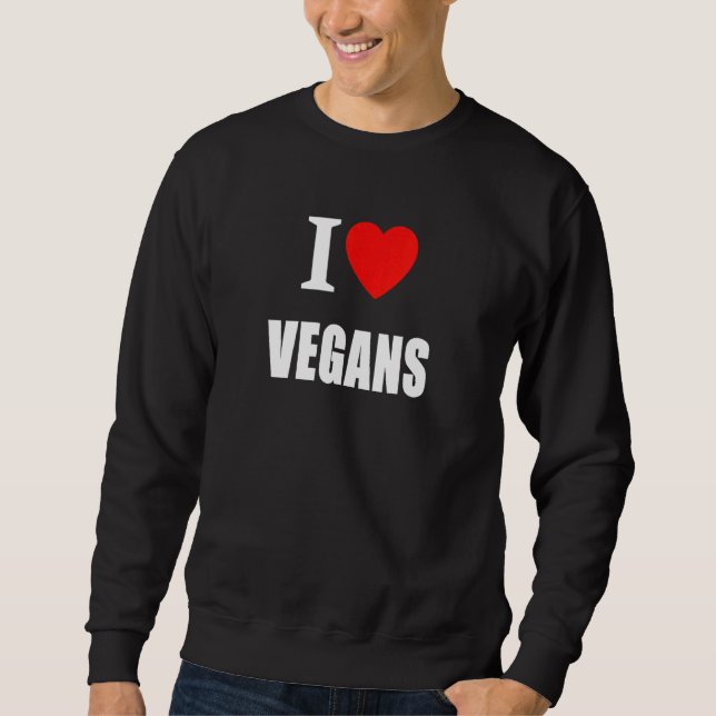 Moletom Texto Dizendo Que Eu Adoro Vegans (Frente)