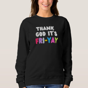 Moletom Tgif Obrigado Deus É Sexta-feira Sex Yay Professor