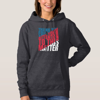 Moletom Thank you for your attention to this matter