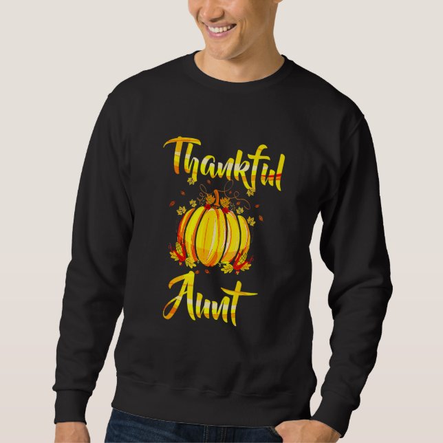 Moletom Thankful Aunt Pumpkin Halloween Thanksgiving Aunt (Frente)
