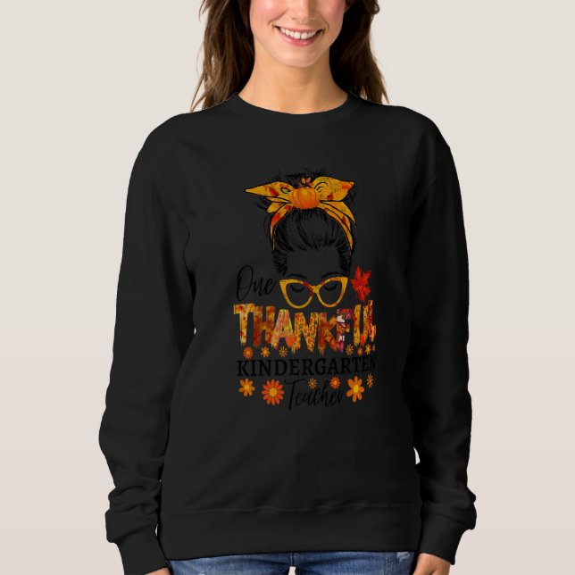 Moletom thankful kindergarten teacher fall thanksgiving me (Frente)