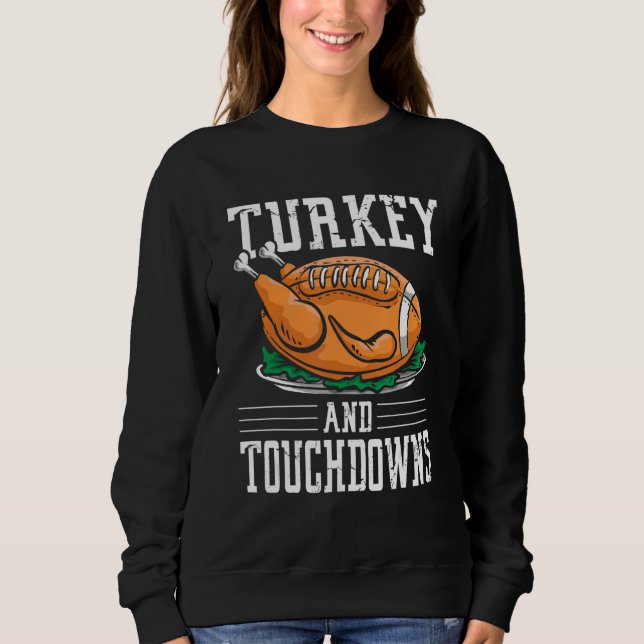 Moletom Thanksgiving Turkey and Touchdowns Football (Frente)