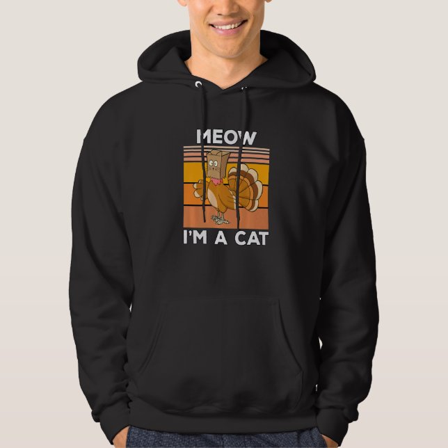 Moletom Thanksgiving  Turkey Fake Cat Meow Kitty Cats (Frente)
