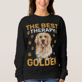 Moletom The Best Therapy Is a Golden Dog Lover