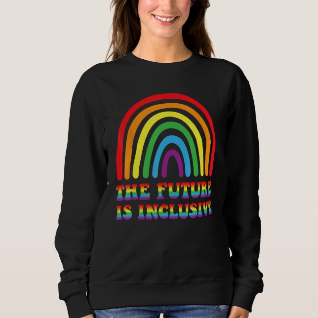 Moletom THE FUTURE IS INCLUSIVE Rainbow LGBT Gay Pride Mon (Frente)