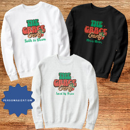 Moletom The Grace Gang Família Fé Personalizada