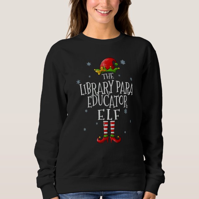 Moletom The Library Para Educator Elf Squad  Matching Chri (Frente)