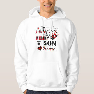 Moletom The love between a mommy and son shirt