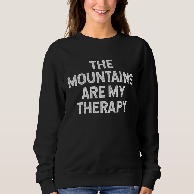 Moletom The Mountains Are My Therapy hiking camping retro  (Frente)