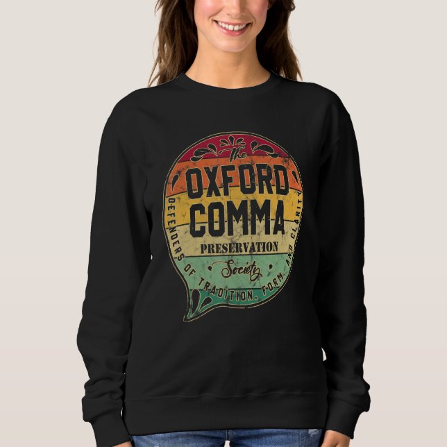 Moletom The Oxford Comma Preservation Society Dictionary V (Frente)