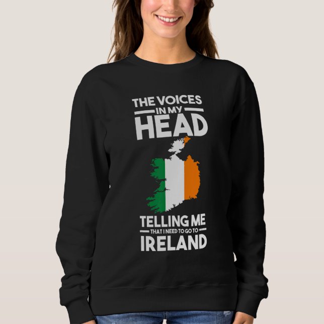 Moletom the voices in my head telling Ireland Irish wife (Frente)