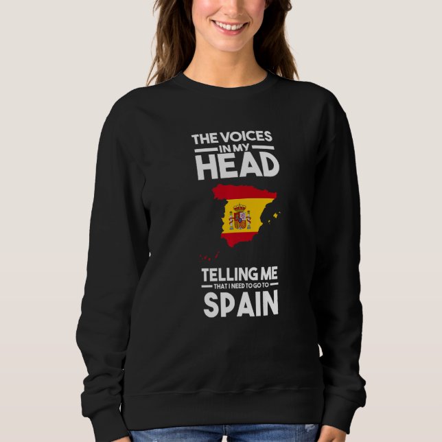 Moletom the voices in my head telling me Spain Spanish fla (Frente)