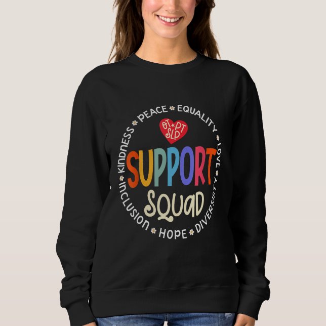 Moletom Therapy Team PT OT & SLP Support Squad Therapist (Frente)