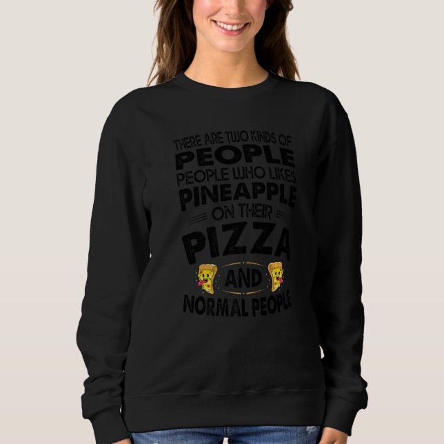 Moletom There Are Two Kinds Of People   Pizza Jokes  1 (Frente)