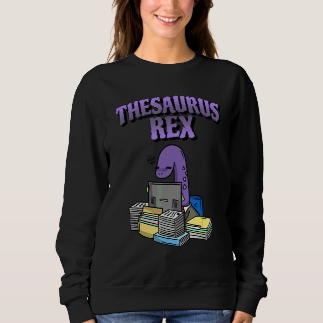 Moletom Thesaurus Rex  Dinossauro Nerdy Trocadilho (Frente)