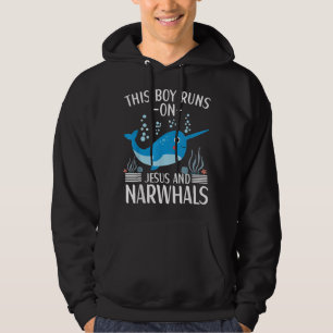 Moletom This Boy Runs On Jesus And Narwhals Cute Narwhal A