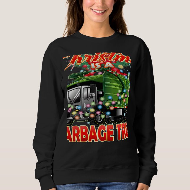 Moletom This Christmas All I Want is a Garbage Truck   (Frente)