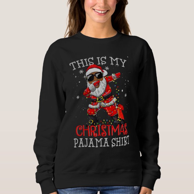 Moletom This Is My Christmas Pajama Dabbing African Americ (Frente)